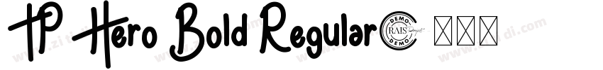 TP Hero Bold Regular字体转换 TP Hero Bold Regular字体转换